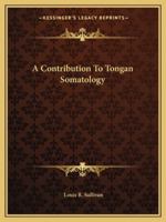 A Contribution to Tongan Somatology 102151764X Book Cover