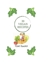 30 Tasty Vegan Recipes B0CKY67GM5 Book Cover