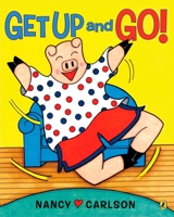 Get Up and Go! 0142410640 Book Cover