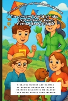 The Amazing World of Jobs – Extraordinary Roles, Extraordinary People B0G44PG9PB Book Cover