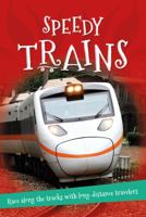 It's All About... Speedy Trains 0753472872 Book Cover