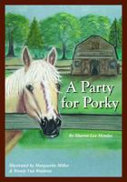 A Party for Porky B0FC6X1HWD Book Cover