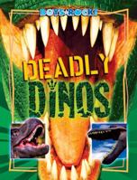 Deadly Dinos 1592967280 Book Cover