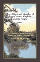 Short Historical Sketches of Page County, Virginia And Its People: A Collection of Articles... 0788435949 Book Cover