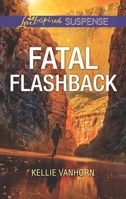 Fatal Flashback 1335232540 Book Cover