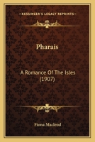 Pharais: A Romance of the Isles 1017884064 Book Cover