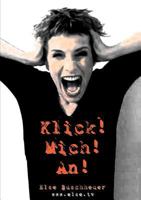 Klick! Mich! An! 3831145954 Book Cover