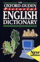 The Oxford Duden Pictorial English Dictionary 0198613113 Book Cover