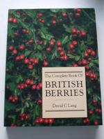 The Complete Book of British Berries 090136634X Book Cover