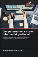 Competenza nei sistemi informativi gestionali (Italian Edition) 6208002664 Book Cover