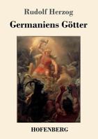 Germaniens Götter 3743722666 Book Cover