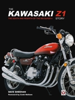 The Kawasaki Z1 Story: The Death and Rebirth of the 900 Super 4 1845848071 Book Cover