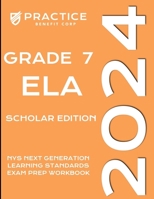 2024 Grade 7 ELA Scholar Edition (2024 NYS Exam Prep) B0CSD31LGS Book Cover