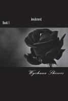 Awakened (The Awakened Series) 1976528488 Book Cover
