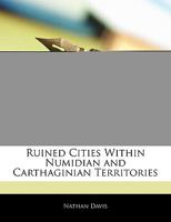 Ruined Cities Within Numidian and Carthaginian Territories 1143180321 Book Cover