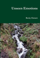 Unseen Emotions 1291220992 Book Cover