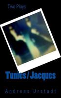 Tunies / Jacques 1500396214 Book Cover