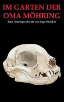 Im Garten der Oma Möhring 3735761518 Book Cover