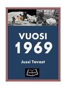 Vuosi 1969 0359338984 Book Cover