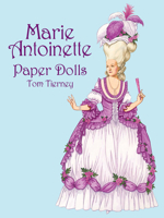 Marie Antoinette Paper Dolls 048641874X Book Cover