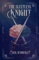 Sleepless Knight 1968067124 Book Cover