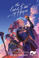 Hero Returned : (the Last Rae of Hope Book 1) 1959531085 Book Cover