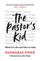 The Pastor's Kid: Finding Your Own Faith and Identity 0781410355 Book Cover