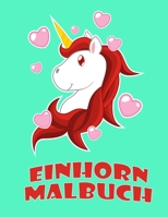 Einhorn Malbuch: Eine interessante Malbuch für Kinder und Kleinkinder Alter 2-5 mit 100 lustigen Entwürfen B08ZBM2T71 Book Cover