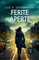 Ferite aperte (Ispettrice Mónica Lago. Romanzo poliziesco, crimine e mistero) (Italian Edition) B0DSL2GKJX Book Cover