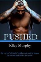 Pushed 1515269833 Book Cover