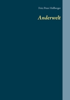 Anderwelt (German Edition) 375046975X Book Cover