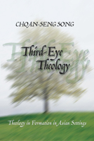 Third-Eye Theology 0883447355 Book Cover