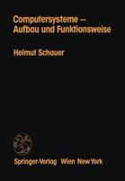 Computersysteme Aufbau Und Funktionsweise 3211817824 Book Cover