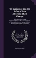 On Surnames and the Rules of Law Affecting Their Change 1240024002 Book Cover