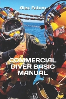 COMMERCIAL DIVER BASIC MANUAL B0CQYZXNTL Book Cover