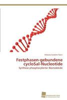 Festphasen-Gebundene Cyclosal-Nucleotide 3838132416 Book Cover