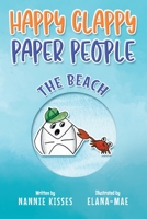 Happy Clappy Paper People: The Beach 1802277404 Book Cover