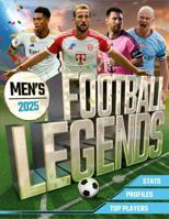Men's Football Legends 2025 1804537330 Book Cover