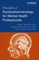Principles of Psychopharmacology for Mental Health Professionals 0471254010 Book Cover