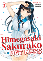 Himegasaki Sakurako Is a Hot Mess Vol. 3 B0F28MFXHR Book Cover