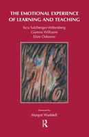 The Emotional Experience of Learning and Teaching 1138147656 Book Cover
