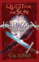 Quest for the Sun (Karazan Quartet) 0141319453 Book Cover