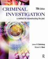 Criminal Investigation - A Method For Reconstructing the Past 1422463281 Book Cover
