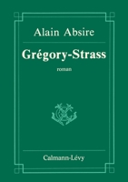 Grégory-Strass (French Edition) 2702104169 Book Cover