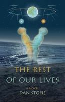 The Rest of Our Lives 1590211472 Book Cover