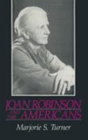 Joan Robinson and the Americans 0873325338 Book Cover