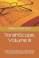 TorahScope, Volume III 1482700433 Book Cover