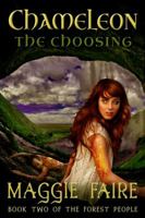 Chameleon: The Choosing 1947983466 Book Cover
