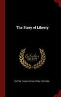 The Story of Liberty
