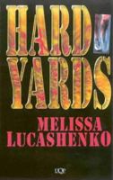 Hard Yards 0702230804 Book Cover